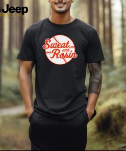 Sweat and rosin baseball shirt