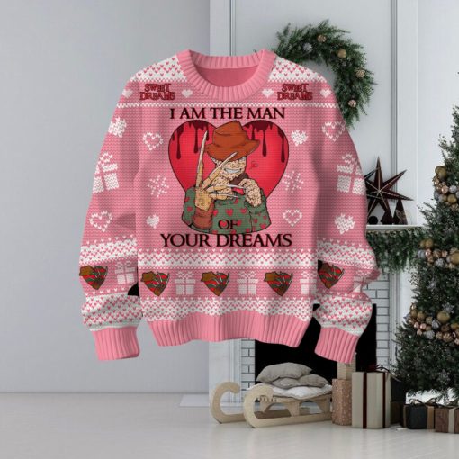 Sweet Dreams I Am The Man Of Your Dream Freddy Krueger Valentine Sweater