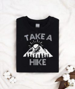 Take A Hike shirt