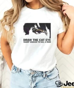 Taylor swift draw the cat eye 2024 shirt