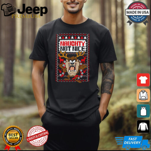 Taz Naughty Not Nice Ugly Christmas shirt