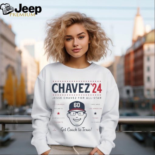 Team Atlanta Braves Wearing Chavez 24 Jesse Chavez For All Star Get Coach To Texas Shirt