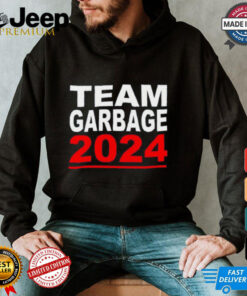 Team Garbage For Trump 2024 Maga Shirt