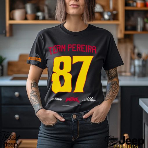 Team Pereira 87 Chama Hand Of Stone Shirt