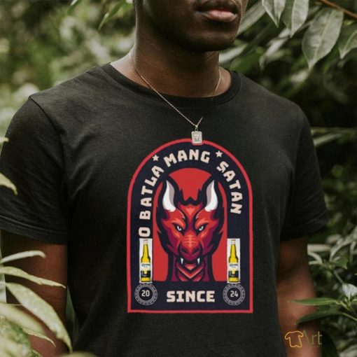 Teflon Don O Batla Mang Satan Since 2024 Shirt