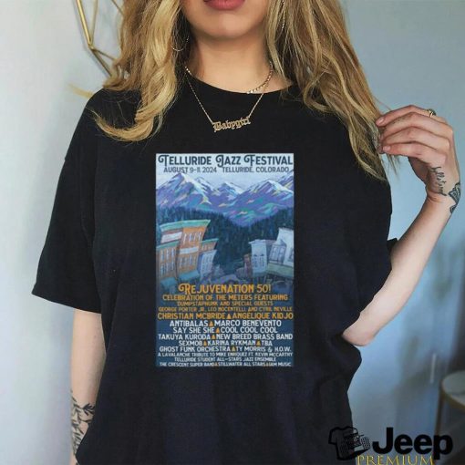 Telluride Jazz Festival Telluride, CO Event Poster August 9, 2024 Shirt