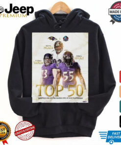 Terrell Suggs, Marshal Yanda and Haloti Ngata Baltimore Ravens NFL Top 50 Candidates For 2025 Pro Football Hall Of Fame Enshrinement t shirt