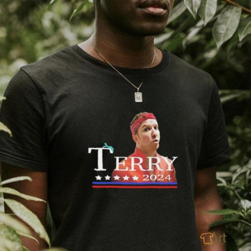 Terry For President 2024 Shirt