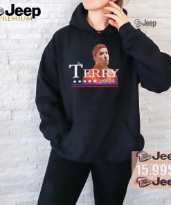 Terry For President 2024 Tee Shirt