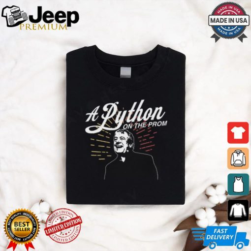 Terry Jones A Python On The Prom Tee shirt