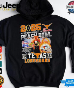 Texas Longhorns 2025 Playoff Quarterfinal At The Chick Fil A Peach Bowl shirt
