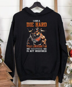 Texas Longhorns Mascot Die Hard Fan Your Approval Is Not Required shirt