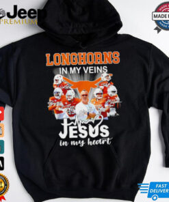 Texas Longhorns in my veins Jesus in my heart all team signature shirt