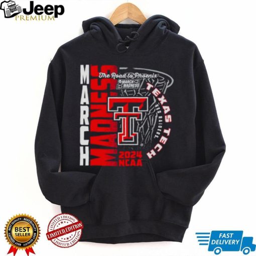 Texas Tech Red Raiders 2024 NCAA Basketball the road to Phoenix March Madness shirt