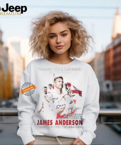 Thank You Legend 2003 2024 James Anderson signature thank you for the memories shirt