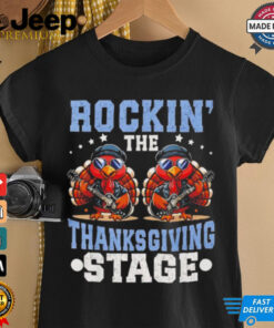 Thankful rockin’ the Thanksgiving stage turkey day shirt