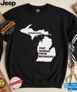 That Woman From Michigan Social Justice T Shirt