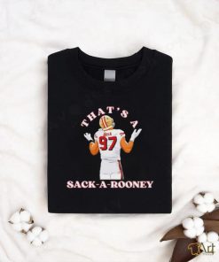 Thats A Snack A Rooney Nick Bosa 49ers Player shirt