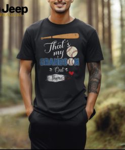 That's My Grandson Out There Baseball Grandma Mother's Day Shirt