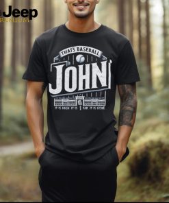 That’s baseball John Sterling it is high it is far it is gone retro shirt