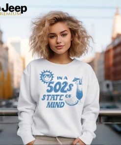 The 502s State Of Mind Hoodie shirt