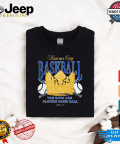 The Boys Are Playin’ Some Ball MLB Kansas City Royals October vintage Crown 2024 t shirt