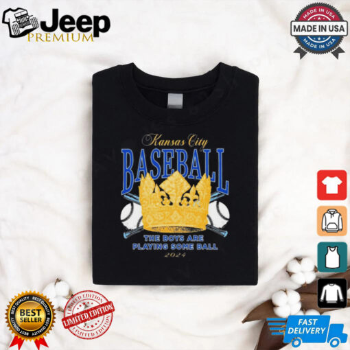 The Boys Are Playin’ Some Ball MLB Kansas City Royals October vintage Crown 2024 t shirt