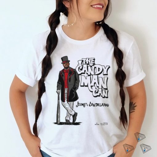 The Candy Man Can Jeimer Candelario Shirt