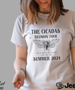 The Cicadas Reunion Tour 2024 Shirt