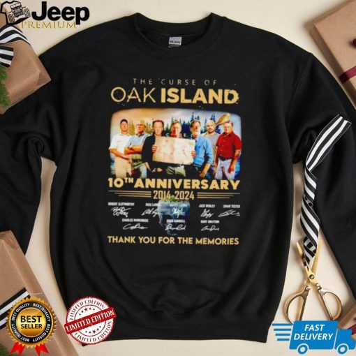 The Curse of Oak Island 10th anniversary 2014 2024 thank you for the memories shirt