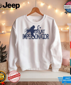 The Great Impersonator 70S t shirt