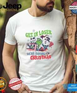 The Grinch And Friends Get In Loser We’re Saving Christmas 2024 Shirt