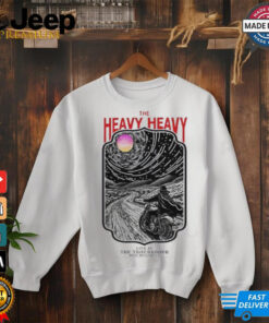 The Heavy Heavy October 16 2024 Troubadour Los Angeles CA Tour Poster shirt