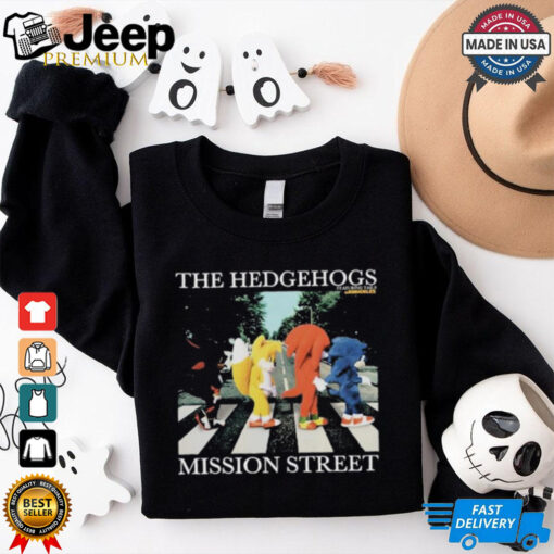 The Hedgehogs Mission Street T Shirts