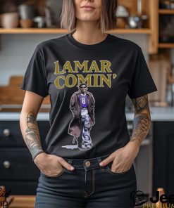 The Hottest Lamar Lamar Comin' T Shirt