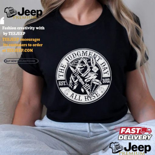 The Judgment Day Est 2022 Shirt