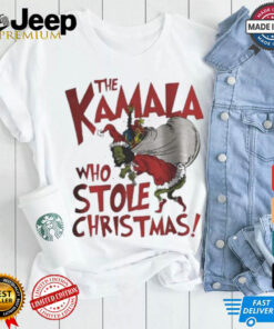 The Kamala Who Stole Christmas T shirt