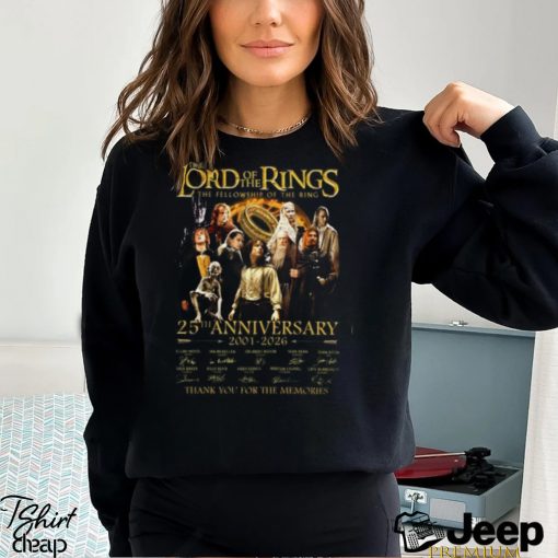 The Lord Of The Rings The Fellowship Of The Ring 25th Anniversary 2001 2026 Thank You For The Memories T Shirt