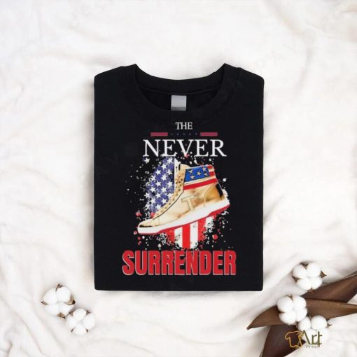 The Never Surrender Trump Sneakerheads American Flag Shirt