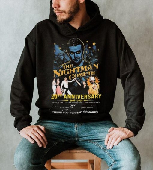 The Nightman Cometh 20th Anniversary 2005 2025 Signatures shirt