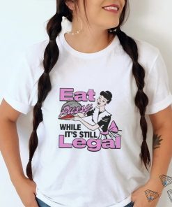 The Notorious J.O.V. Eat Pussy While It’s Still Legal Shirt