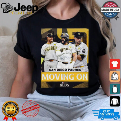 The Padres advance to the 2024 NLCS Moving On Shirt