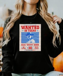 The Philadelphia Phillies are wanted in Texas Alec Raffy Bohm 2024 shirt