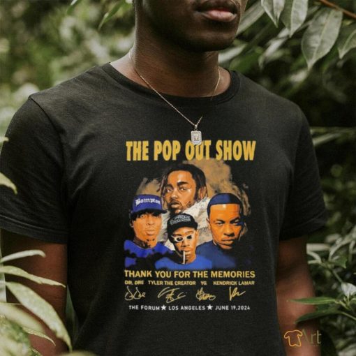 The Pop Out Show Thank You For The Memories Dr Dre, Tyler The Creator, YG, Kendrick Lamar Shirt