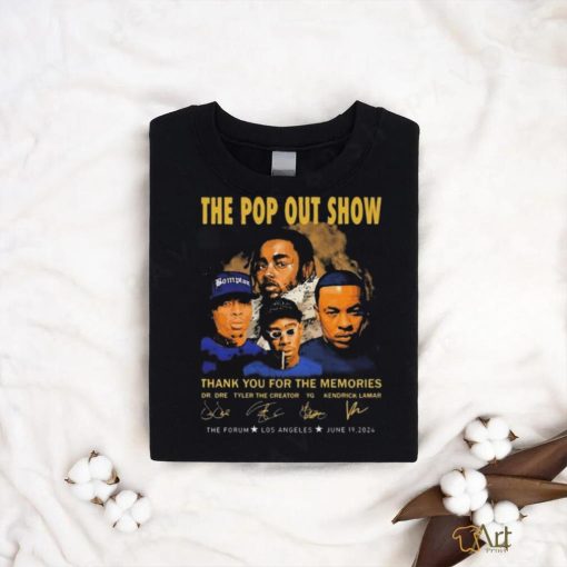 The Pop Out Show Thank You For The Memories Dr. Dre, Tyler The Creator, YG, Kendrick Lamar Signatures shirt