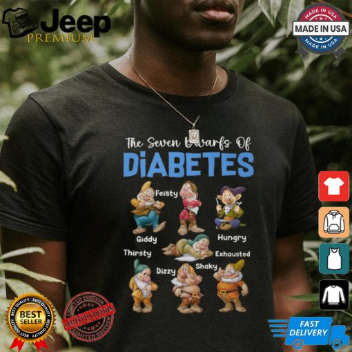 The Seven Dwarfs Of Diabetes shirt