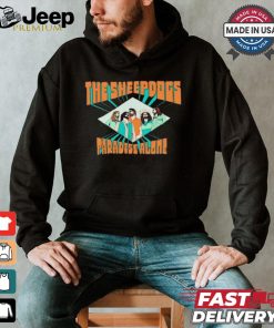 The Sheepdogs Paradise Alone 2024 Shirt