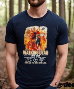 The Walking Dead 2010 2024 they are the ones who live signatures shirt