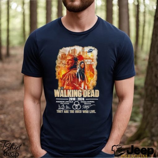 The Walking Dead 2010 2024 they are the ones who live signatures shirt