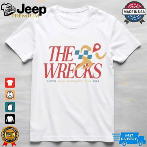 The Wrecks Super Half Marathon Tour 2024 T Shirt